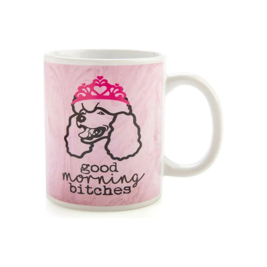 Good Morning B**** Coffee Mug