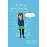 Can I tell you about Anxiety