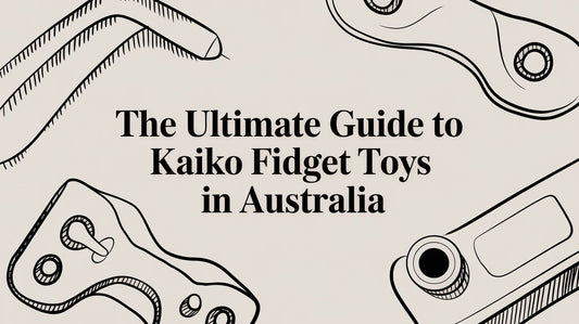 The Ultimate Guide to Kaiko Fidget Toys in Australia