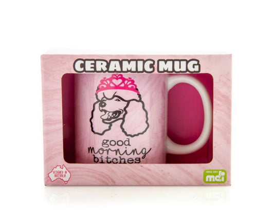 Good Morning B**** Coffee Mug
