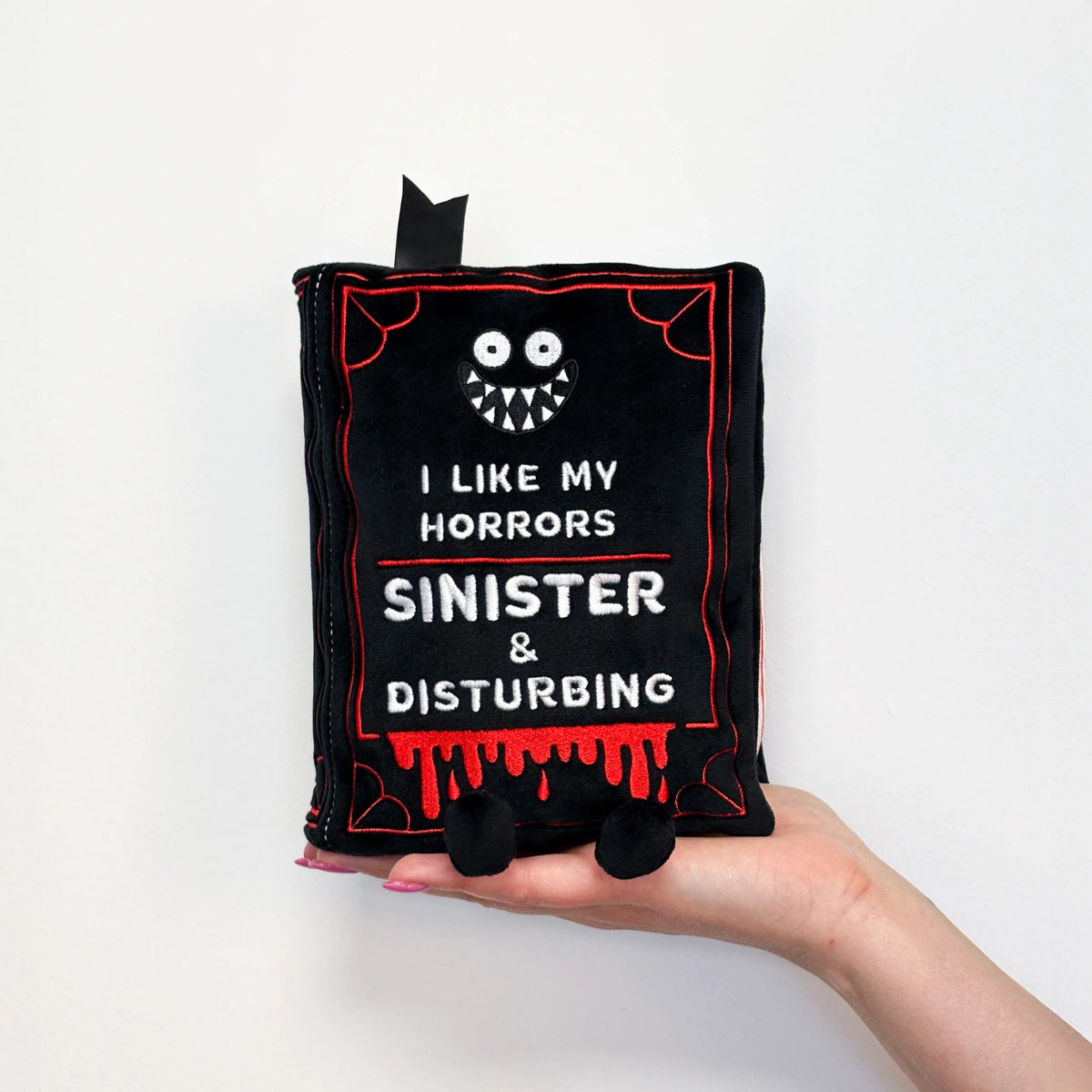 "I Like My Horrors Sinister & Disturbing" Book Plush