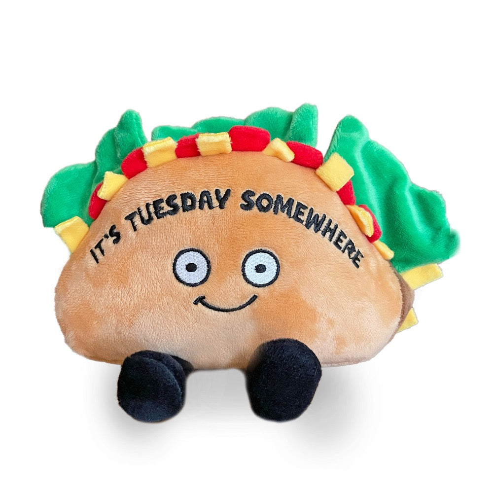 "It's Tuesday Somewhere" Plush Taco Punchkins