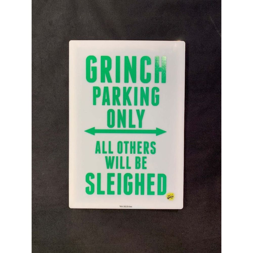 Dr Seuss Grinch Parking Only Acrylic  Sign