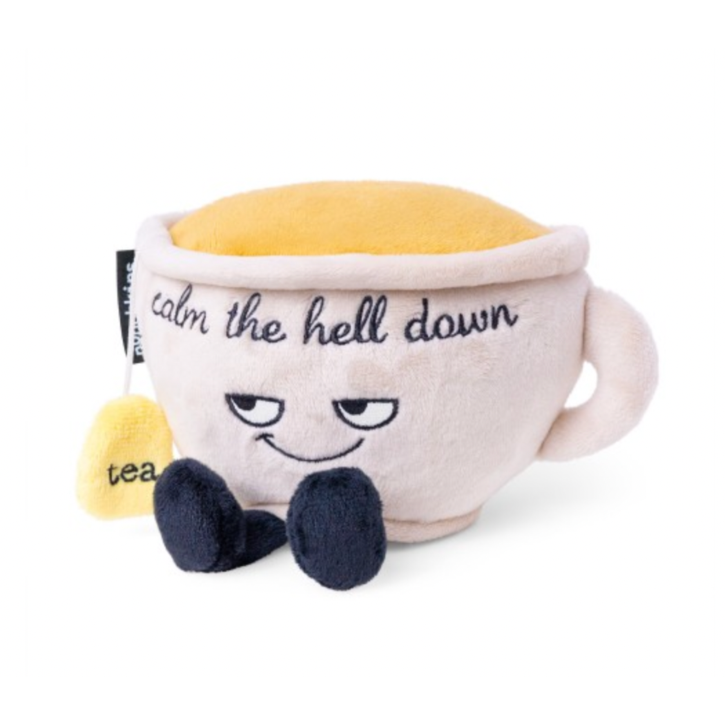 “Calm The Hell Down” Plush Teacup